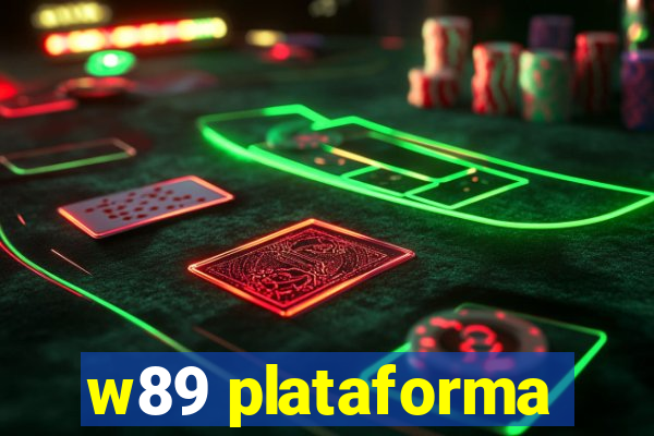 w89 plataforma